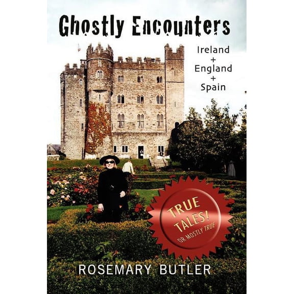 Ghostly Encounters: Ireland, England, and Spain (Hardcover)