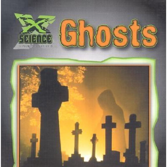 Pre-Owned Ghosts (X Science: An Imagination Library Series) (Unknown) 0836831993 9780836831993