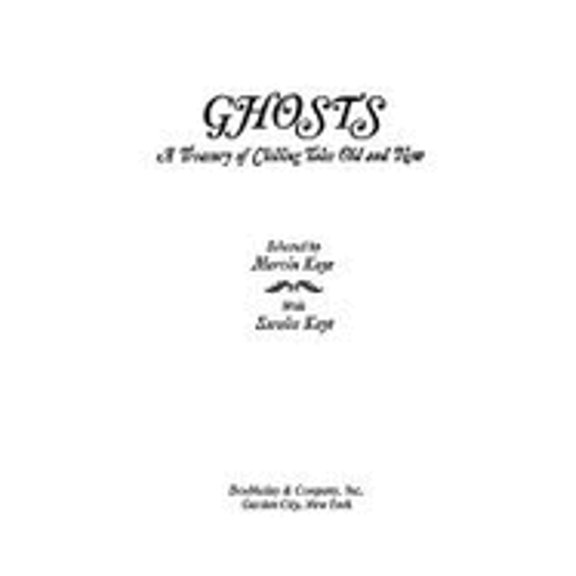 Pre-Owned Ghosts: A Treasury of Chilling Tales Old and New (Hardcover) by Marvin Kaye