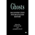 thumbnail image 1 of Ghosts: Deconstruction, Psychoanalysis, History, (Hardcover), 1 of 1