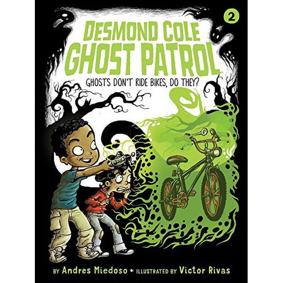 Pre-Owned Ghosts Don't Ride Bikes, Do They? (Paperback) 1534410414 9781534410411