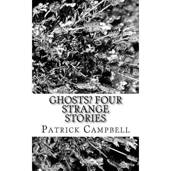 Ghosts?: Four Strange Stories, (Paperback)