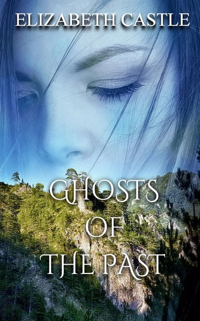 Ghosts Of The Past, (Paperback)