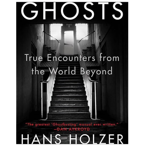 Ghosts: True Encounters with World Beyond, (Paperback)