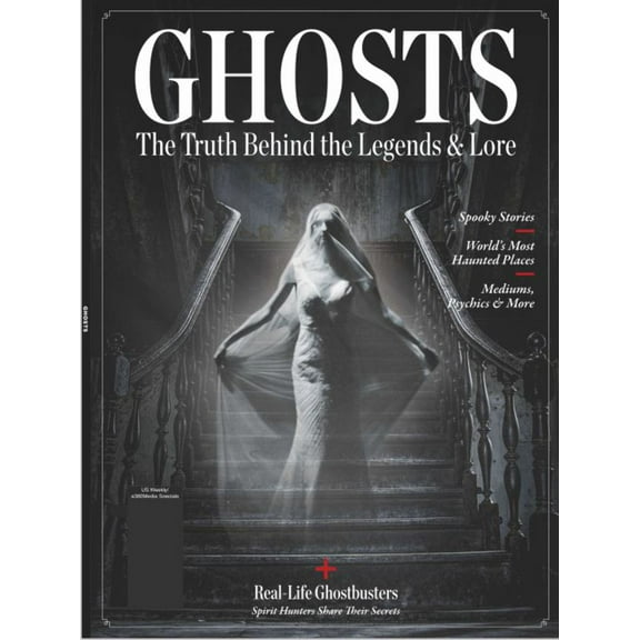 Ghosts - The Truth Behind the Legends and Lore: Spooky Stories, World's Most Haunted Places, Medians, Psychics More! Real Life Ghostbusters from Spirit Hunters Who Share their Secrets!