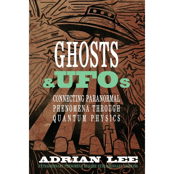 Ghosts & UFOs, (Paperback)