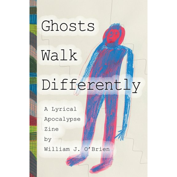 Ghosts Walk Differently, (Paperback)