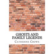 Ghosts and Family Legends Paperback