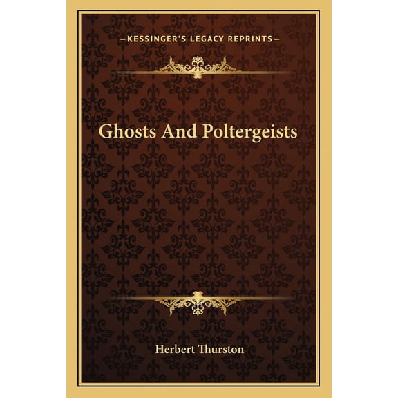 Ghosts And Poltergeists, (Paperback)