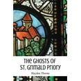 thumbnail image 1 of Ghosts and Tea The Ghosts of St. Grimald Priory, Book 1, (Paperback), 1 of 1