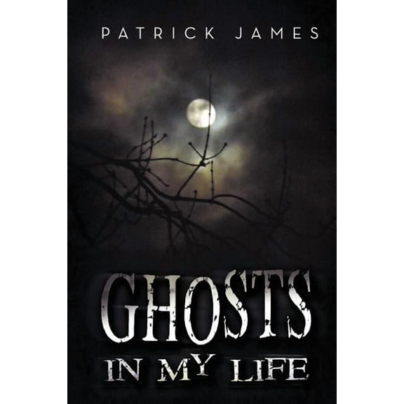 Ghosts In My Life, (Paperback)