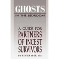 thumbnail image 1 of Pre-Owned Ghosts in the Bedroom: A Guide for the Partners of Incest Survivors (Paperback) 155874116X 9781558741164, 1 of 1