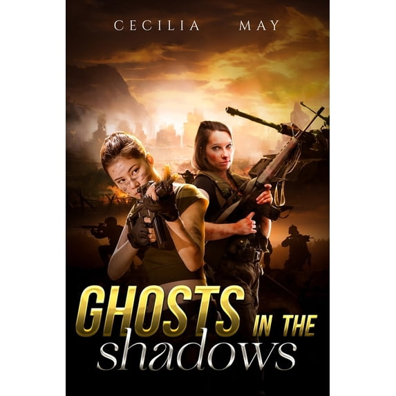Ghosts in the shadows (Paperback)