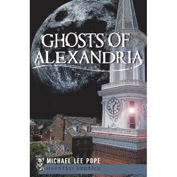 Pre-Owned Ghosts of Alexandria (Paperback) 1596299584 9781596299580