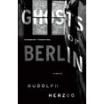 thumbnail image 1 of Pre-Owned Ghosts of Berlin: Stories, 9781612197517, 1612197515, Paperback,, 1 of 1