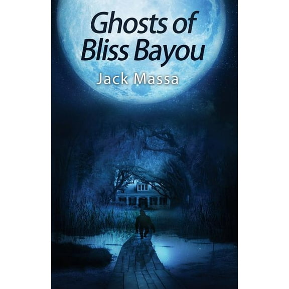 The Abby Renshaw Supernatural Mysteries Ghosts of Bliss Bayou, Book 1, (Paperback)
