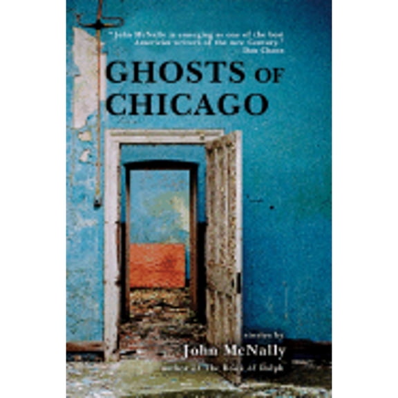 Pre-Owned Ghosts of Chicago (Hardcover) 0980016436 9780980016437
