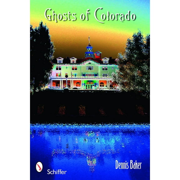 Ghosts of Colorado, (Paperback)