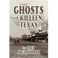thumbnail image 1 of Ghosts of Killeen, Texas (Paperback), 1 of 1