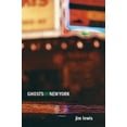 thumbnail image 1 of Pre-Owned Ghosts of New York (Paperback) 1949199967 9781949199963, 1 of 1