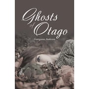 Ghosts of Otago, Paperback