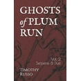 thumbnail image 1 of Ghosts of Plum Run: Ghosts of Plum Run: Volume 2 Serpents & Dust (Paperback), 1 of 1