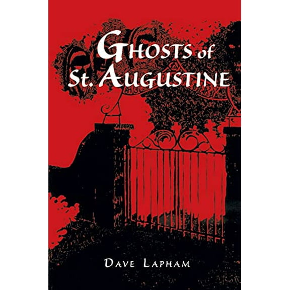 Pre-Owned Ghosts of St. Augustine (Paperback) 1561641235 9781561641239