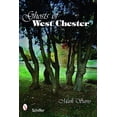 thumbnail image 1 of Ghosts of West Chester, Pennsylvania, (Paperback), 1 of 1