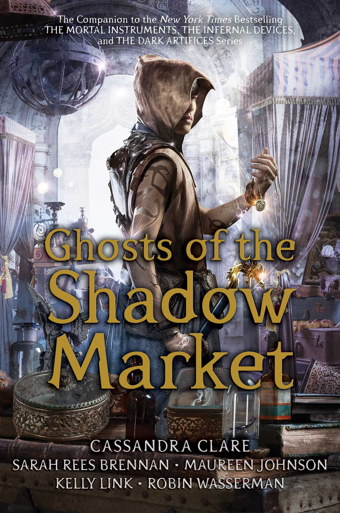SIMON AND SCHUSTER; SARAH REES BRENNAN; MAUREEN JOHNSON Ghosts of the Shadow Market (Paperback)