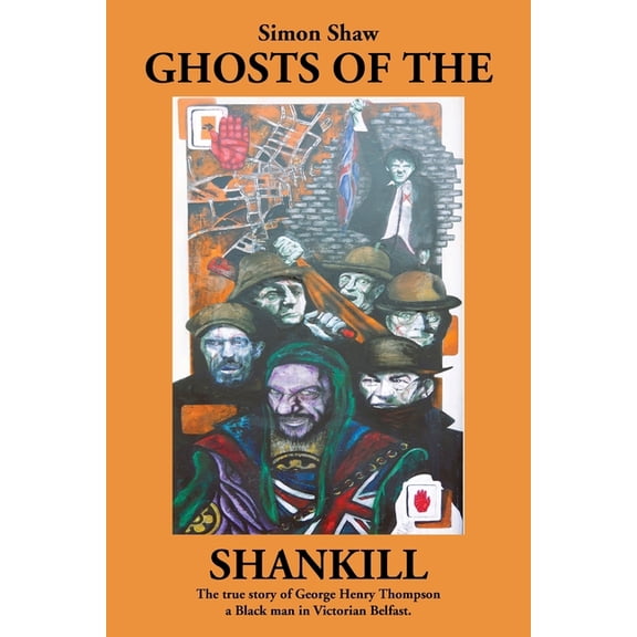 Ghosts of the Shankill, (Paperback)