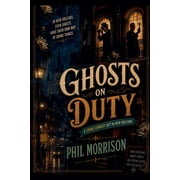 Ghosts on Duty, Paperback