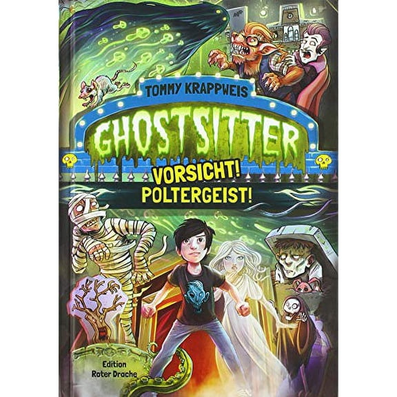 Tommy Krappweis,Timo Grubing Ghostsitter: Vorsicht! Poltergeist (Hardcover)