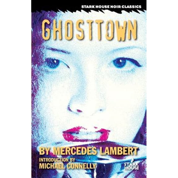 Pre-Owned Ghosttown (stark House Noir Classics)
