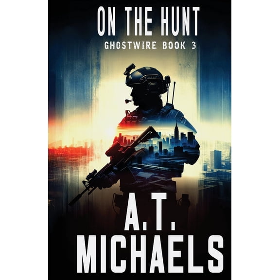 Ghostwire On the Hunt, Book 3, (Paperback)