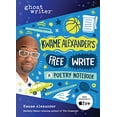 thumbnail image 1 of Pre-Owned Kwame Alexander's Free Write: A Poetry Notebook (Hardcover) 1728222184 9781728222189, 1 of 1