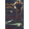 thumbnail image 1 of Pre-Owned Ghostly Lights: Great Lakes Lighthouse Tales of Terror (Paperback) 0923568441 9780923568443, 1 of 1