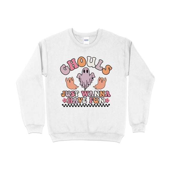 Ghouls Just Wanna Have Fun Sweatshirt