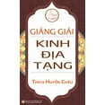 thumbnail image 1 of Gi&amp;#7843;ng gi&amp;#7843;i Kinh &amp;#272;&amp;#7883;a T&amp;#7841;ng, (Hardcover), 1 of 1