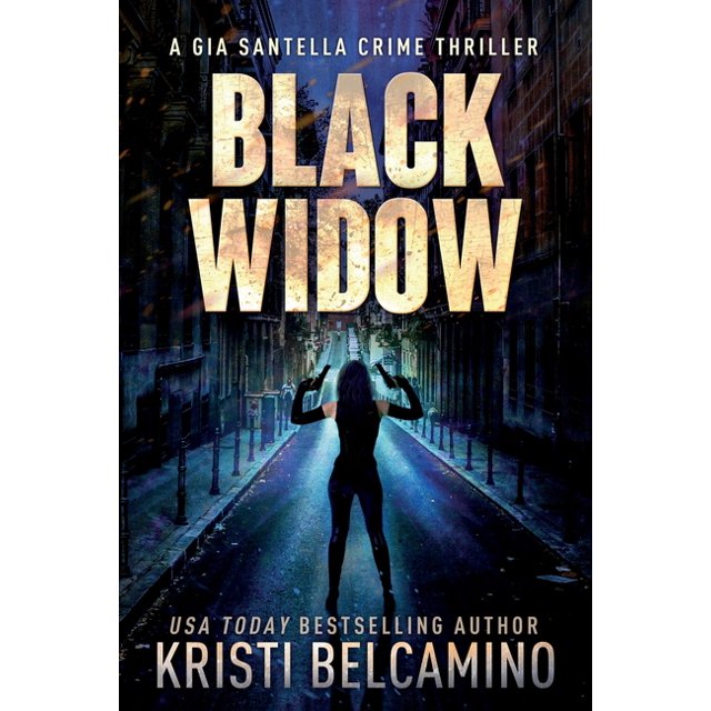 Gia Santella Crime Thriller: Black Widow (Series #4) (Paperback)
