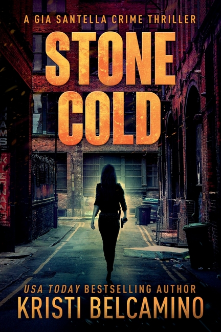 Gia Santella Crime Thriller: Stone Cold (Series #8) (Paperback) - image 1 of 1