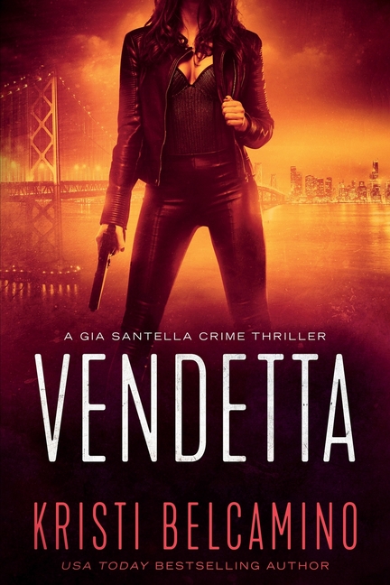 Gia Santella Crime Thriller: Vendetta (Series #1) (Paperback) - image 1 of 1