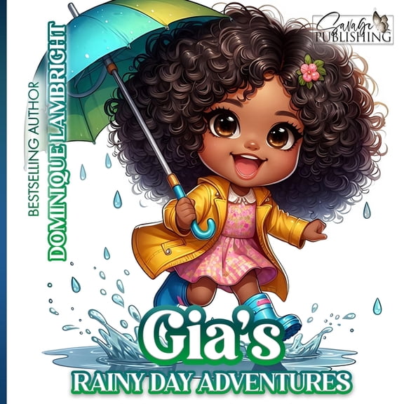 My Children Gia's Rainy Day Adventures, (Paperback)
