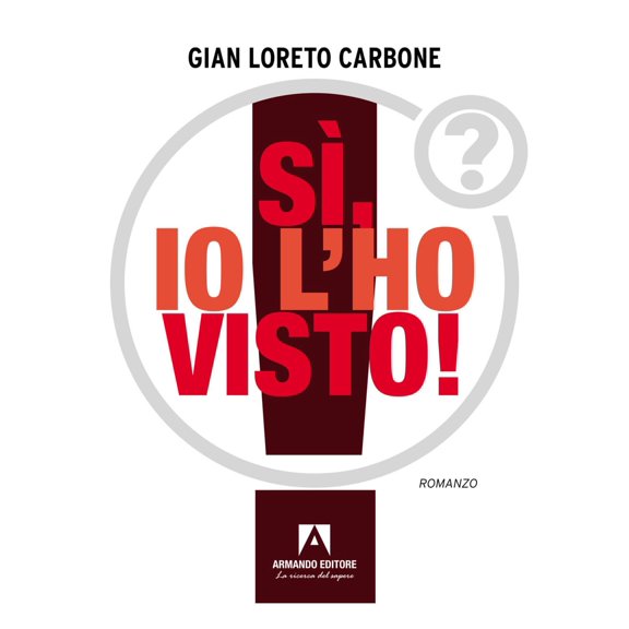 Gian Loreto Carbone S, io l'ho visto! (Paperback)