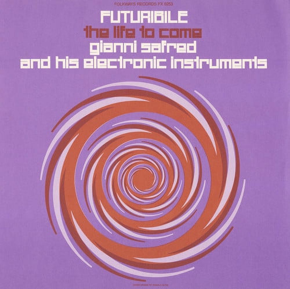 Gianni Safred - Futuribile: The Life to Come - Electronica - CD