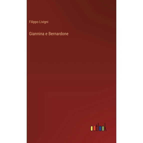 Giannina e Bernardone, (Hardcover)
