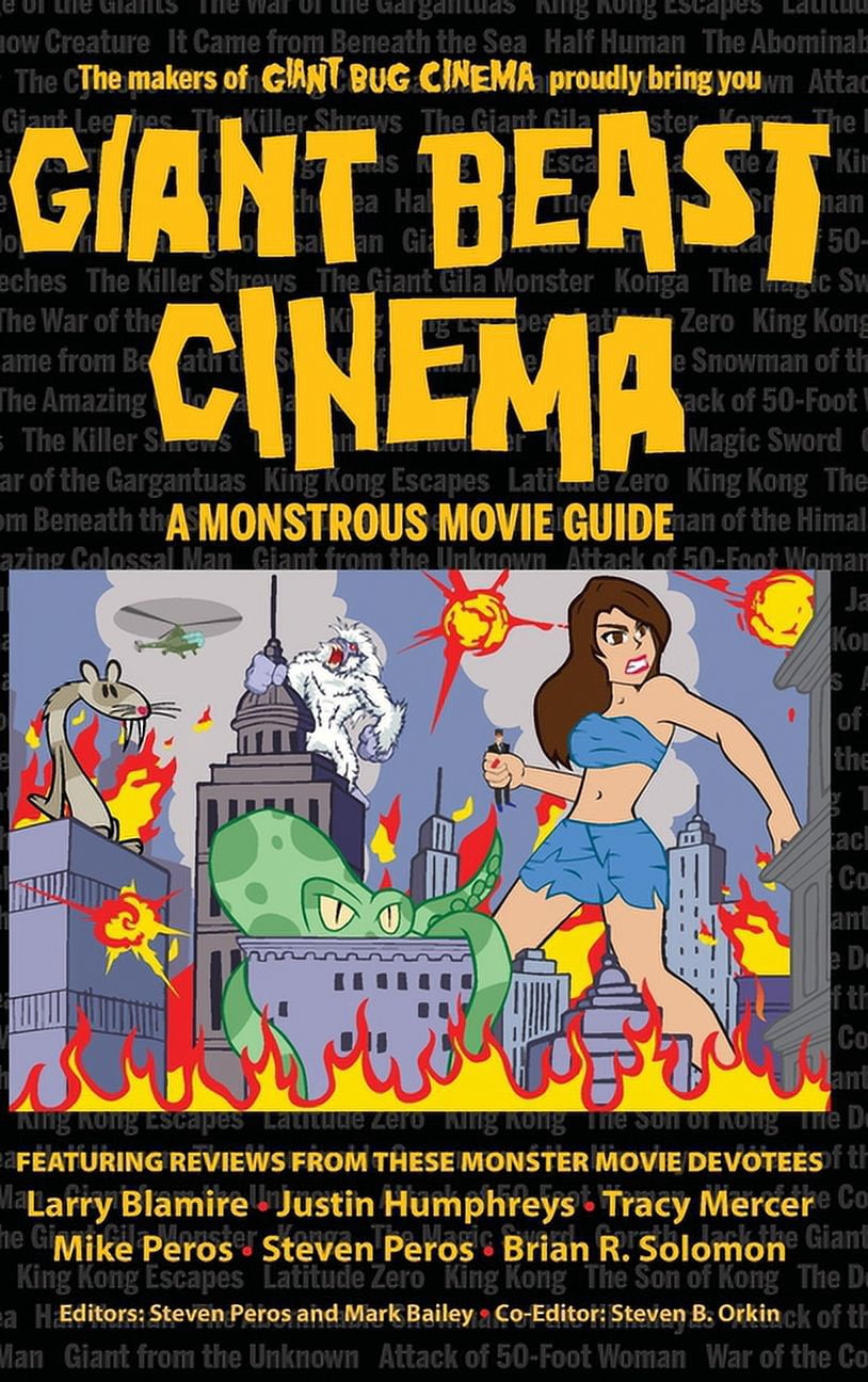 Giant Beast Cinema - A Monstrous Movie Guide (hardback), (Hardcover)