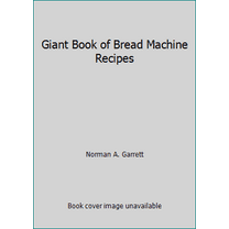 Pre-Owned Giant Book of Bread Machine Recipes (Paperback) 0806947934 9780806947938