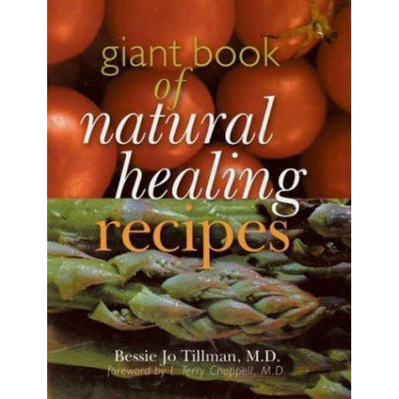 Pre-Owned Giant Book of Natural Healing Recipes (Paperback) 0806929553 9780806929552