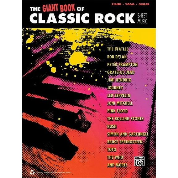 Giant Book of Sheet Music The Giant Classic Rock Piano Sheet Music Collection: Piano/Vocal/Guitar, (Paperback)