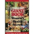 thumbnail image 1 of Pre-Owned The Giant Book of Women's Health Secrets (Paperback) 1885385005 9781885385000, 1 of 1